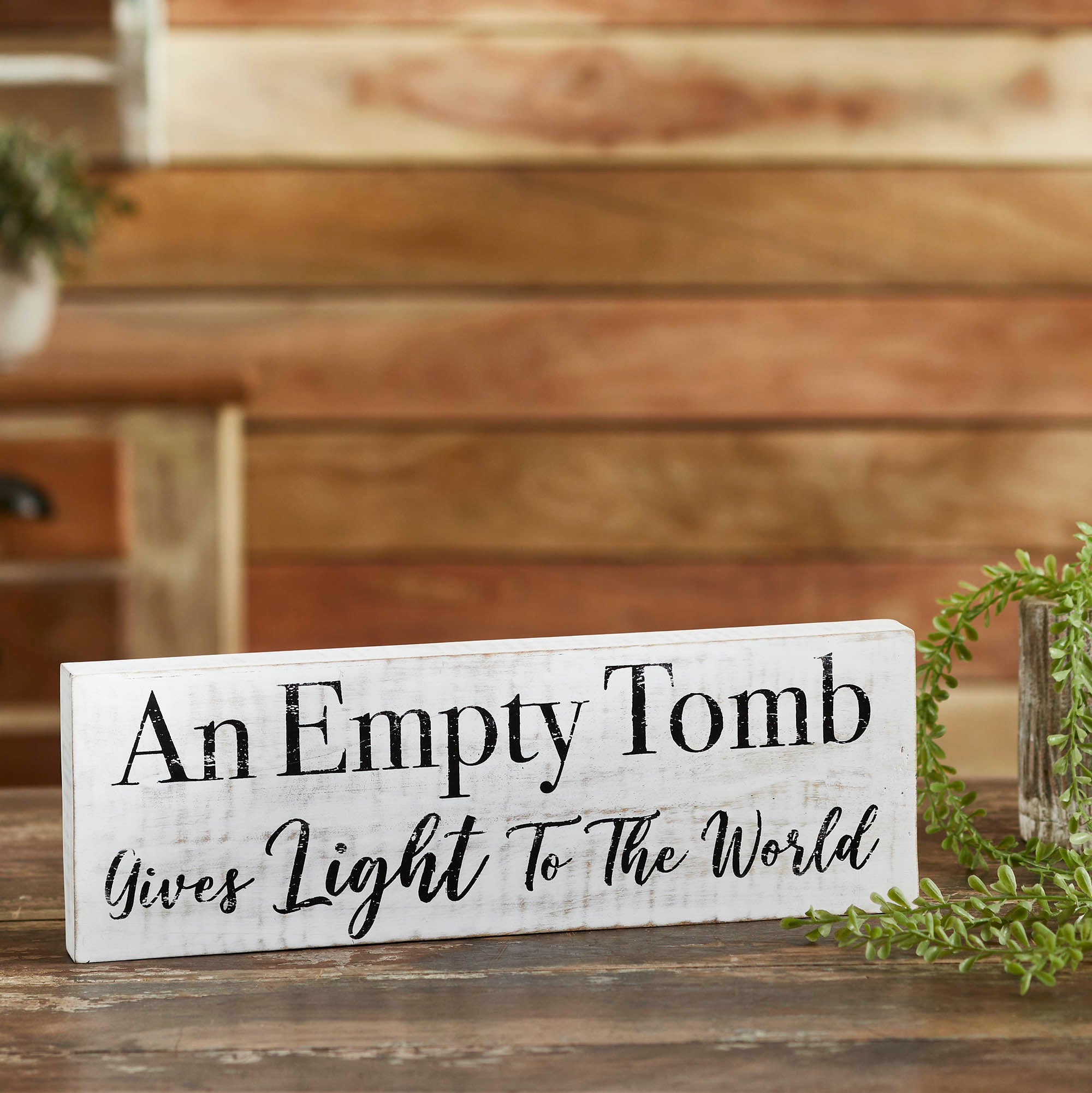 An Empty Tomb Wooden Sign