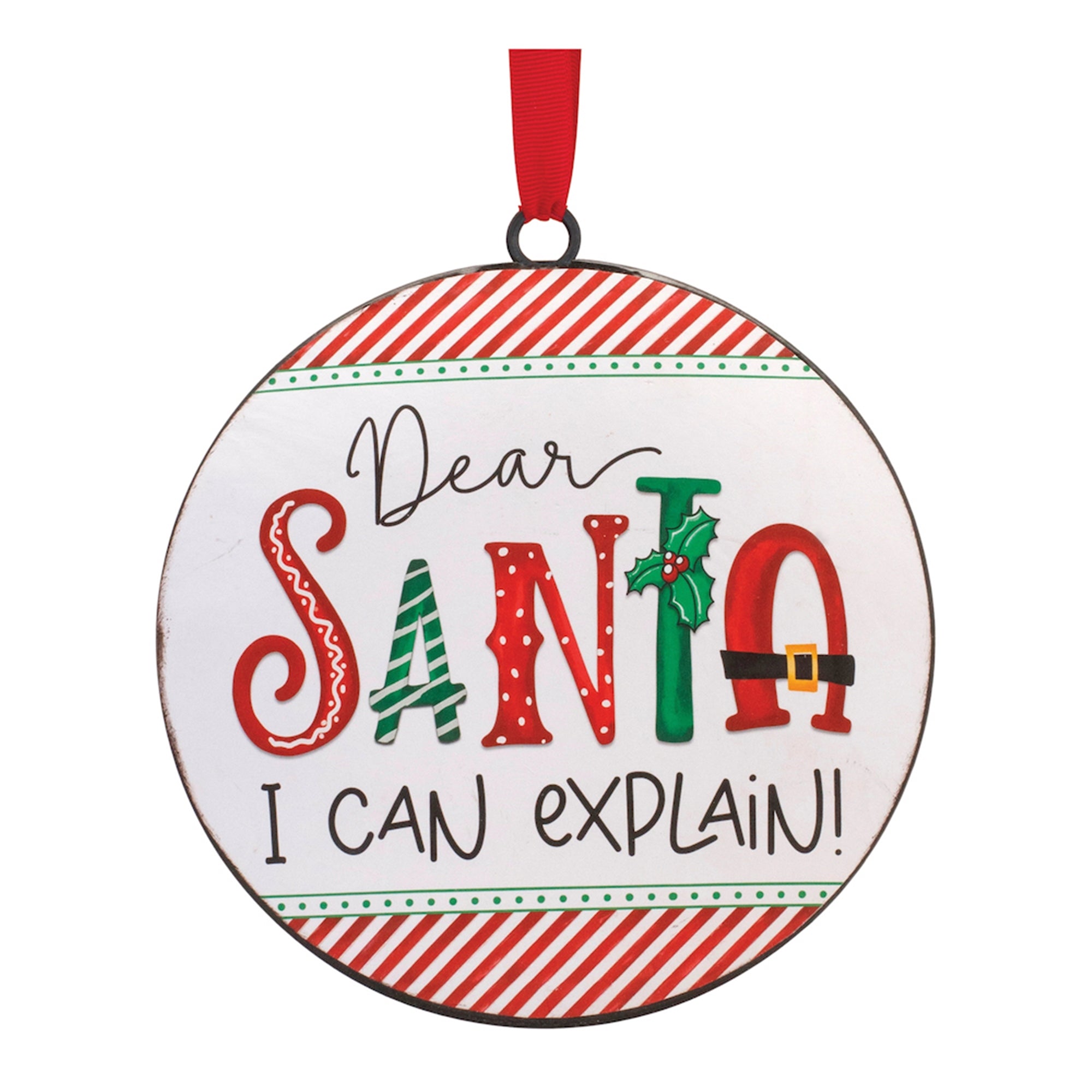 Dear Santa Disc Ornament 6”H Iron