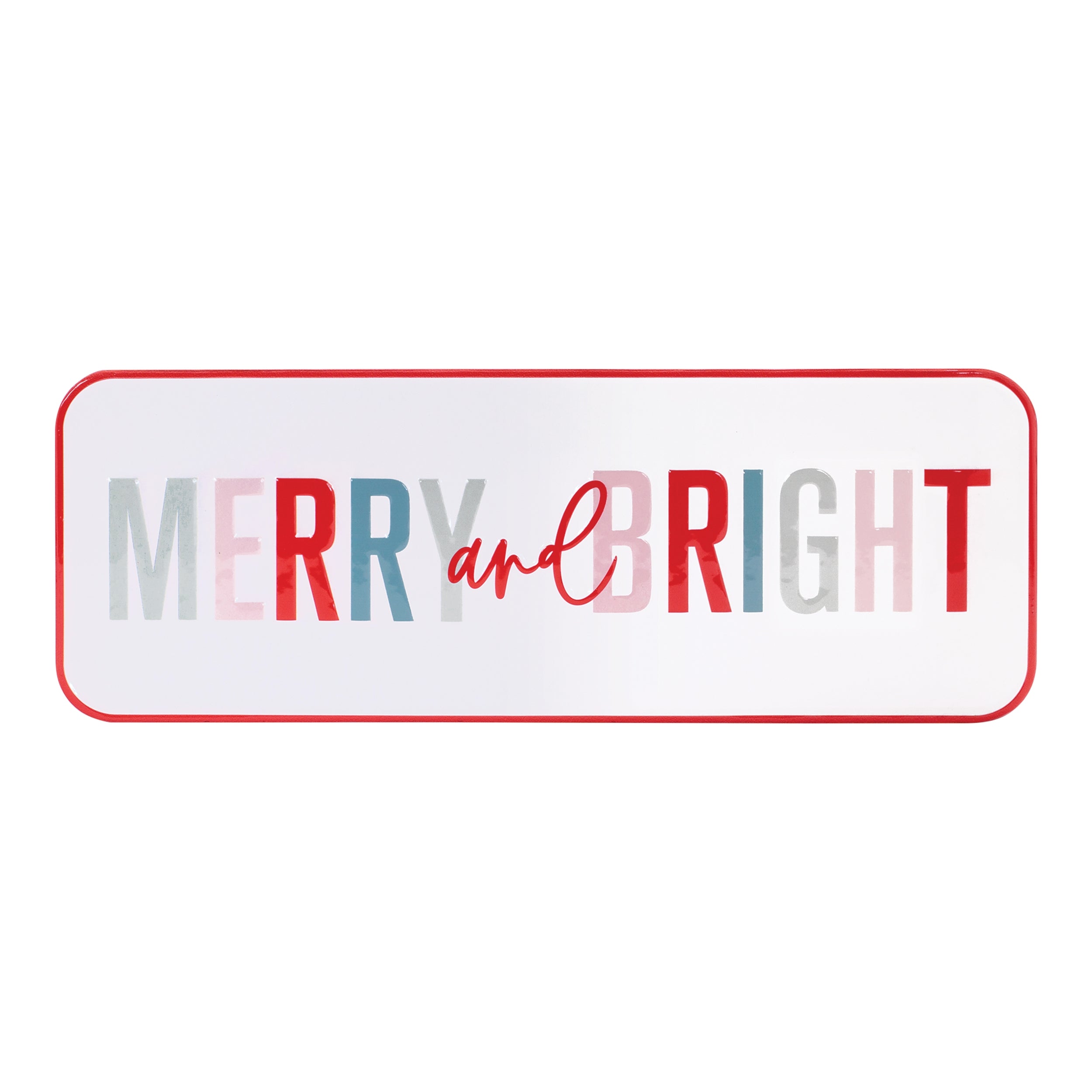 Merry and Bright Sign 22"L x 8"H Iron