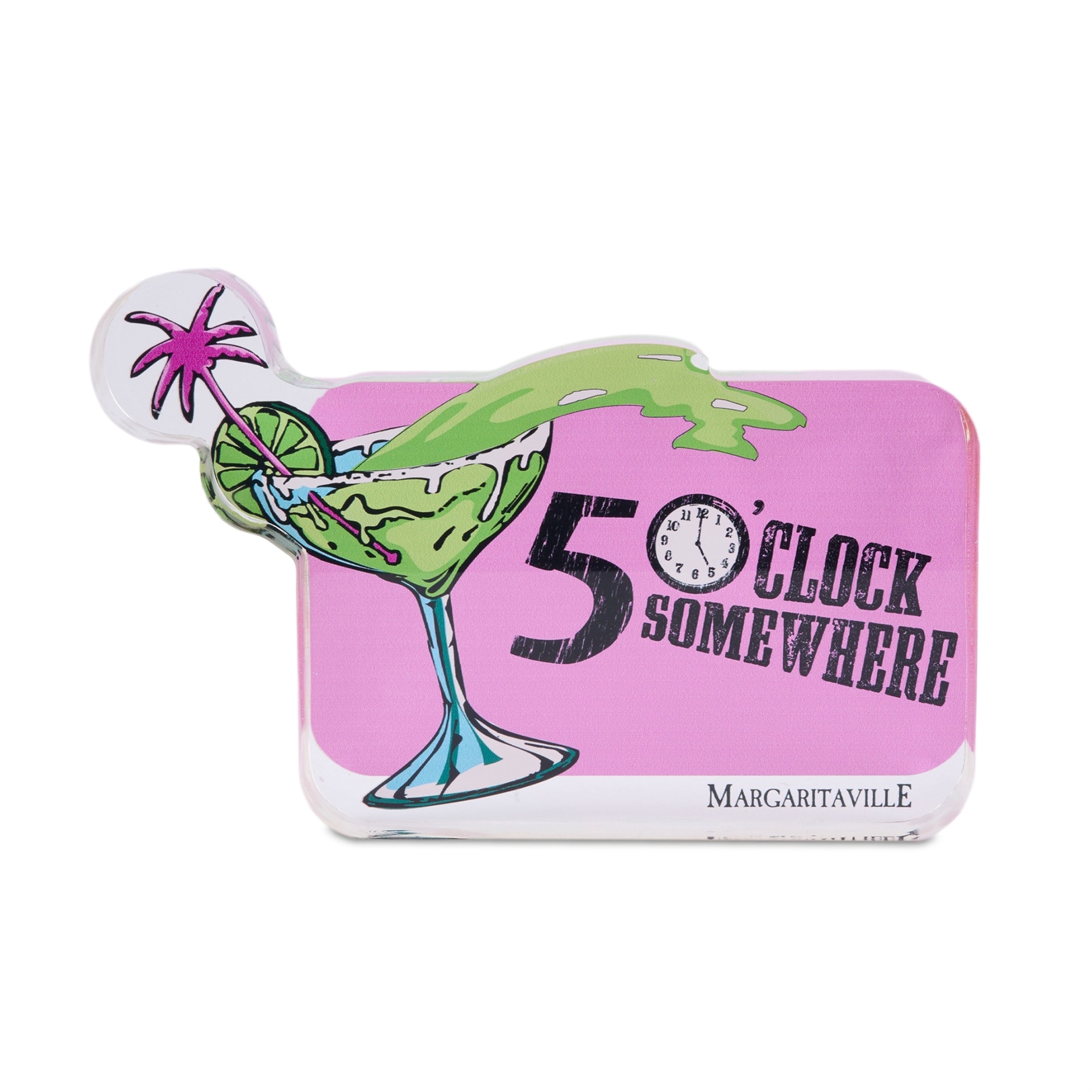 Margaritaville 5 O'Clock Somewhere Sign 7"L x 4.5"H Acrylic
