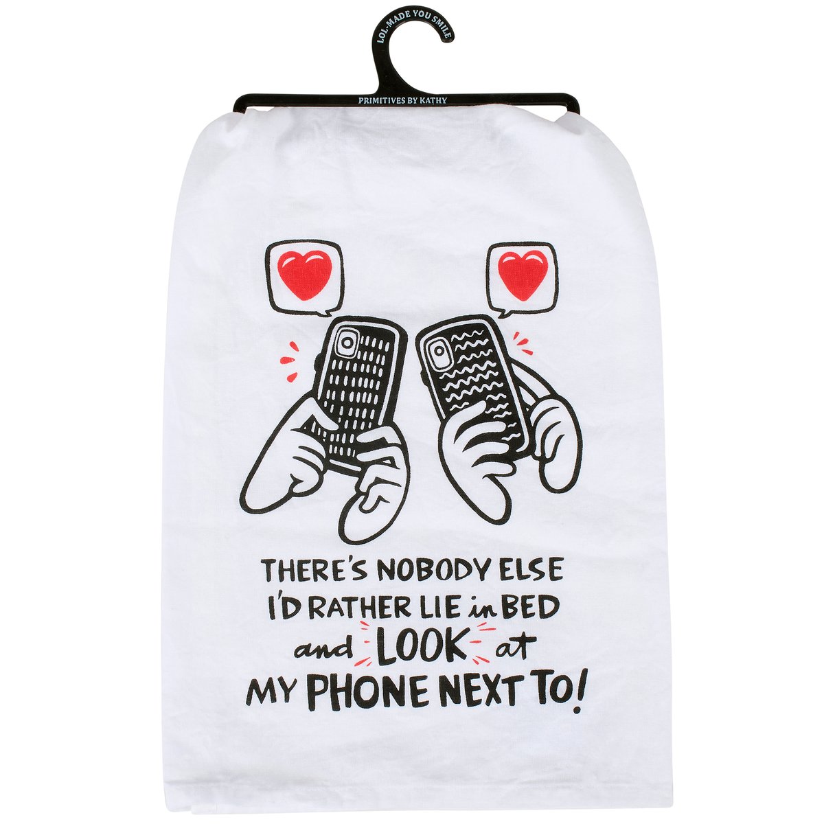 Look At My Phone Kitchen Towel