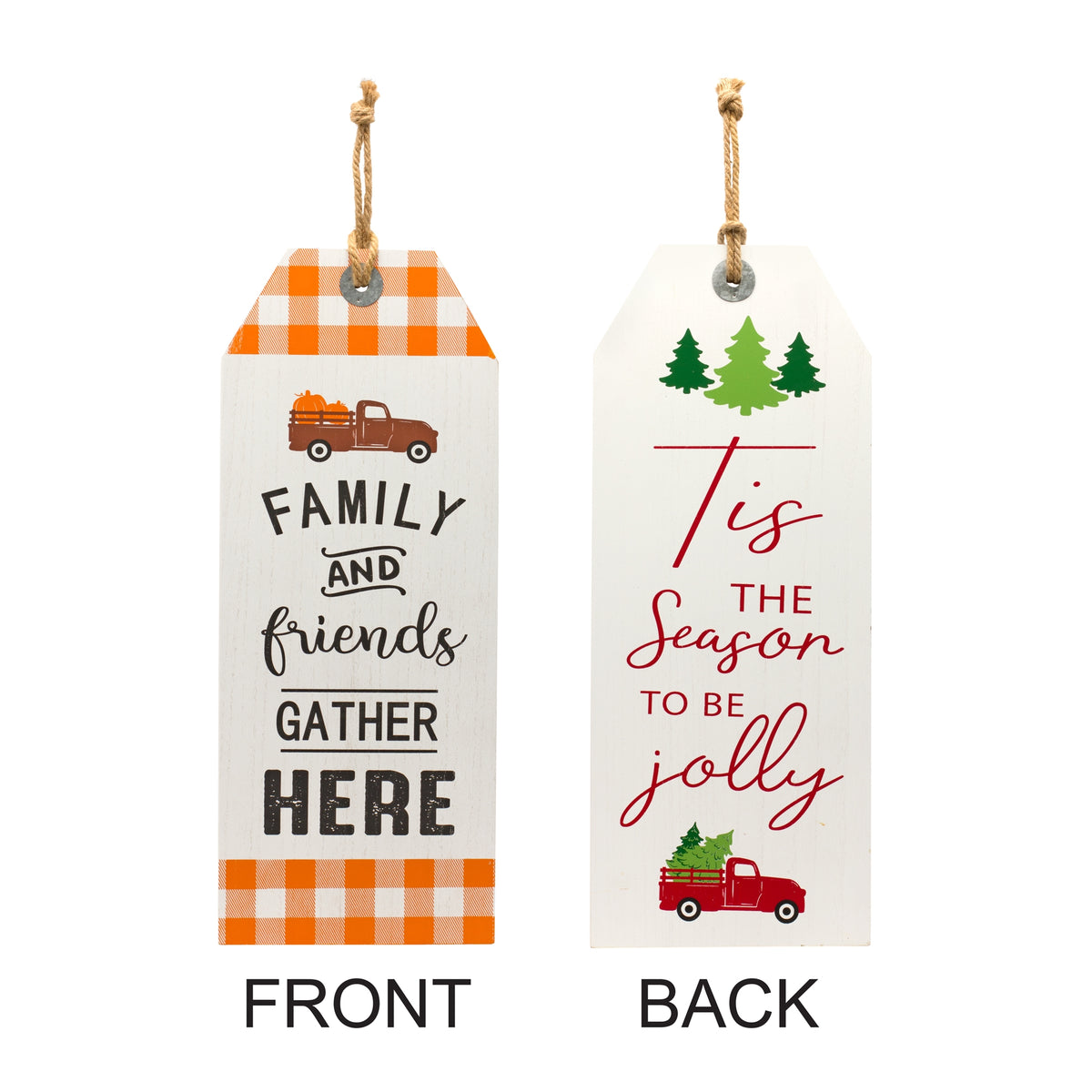Tis The Season and Friends & Family Tag (Reversable)
