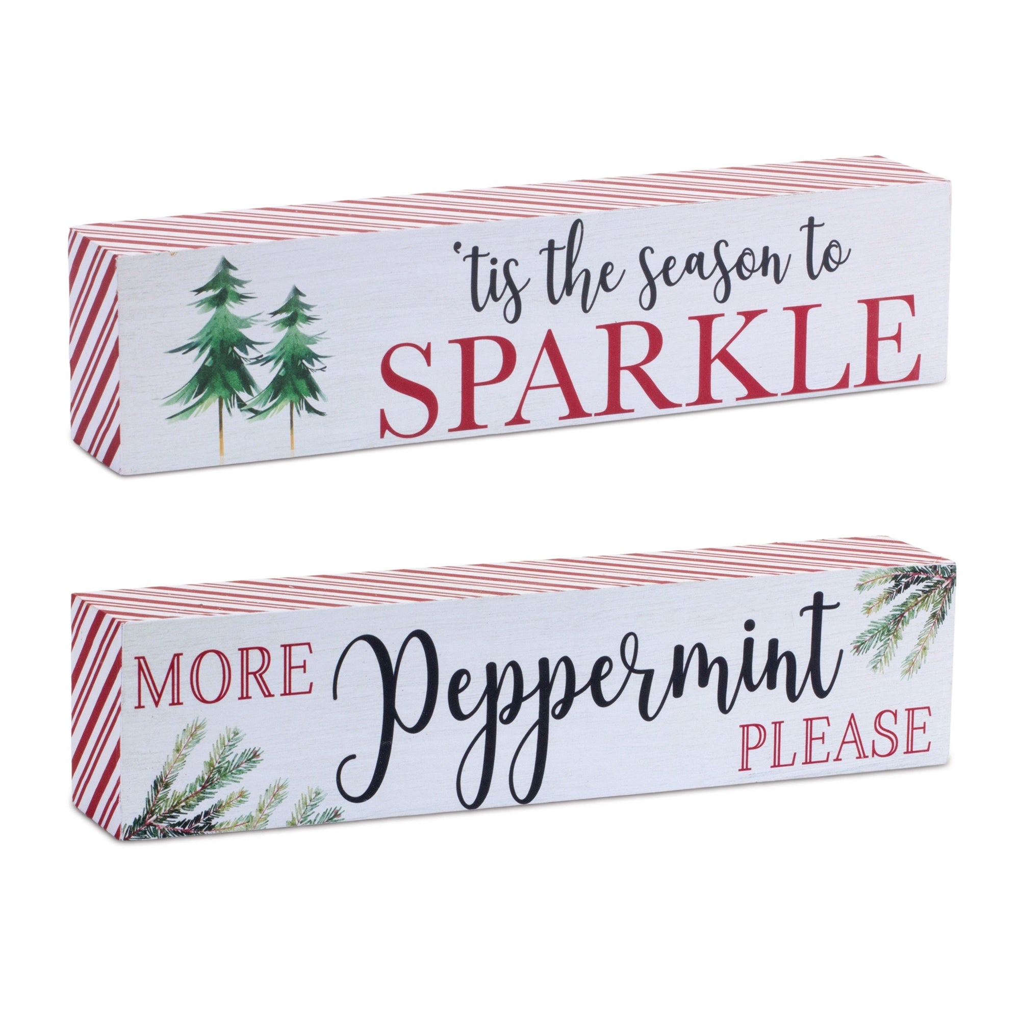Sparkle and Peppermint Sign (2 Asst) 9.5"L x 2.25"H Wood