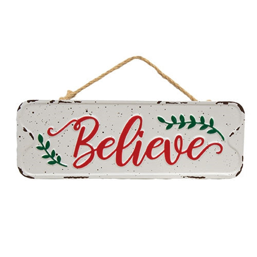 Metal Distressed Believe Sign